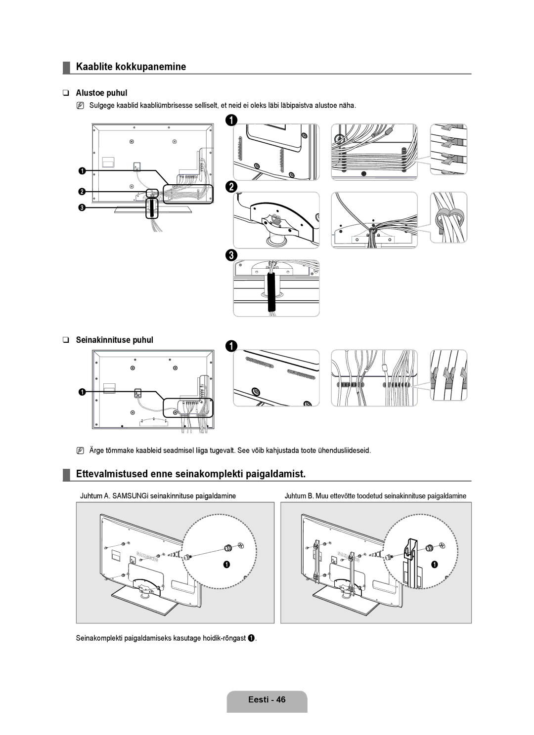 Samsung UE37B6000VWXXH manual Kaablite kokkupanemine, Ettevalmistused enne seinakomplekti paigaldamist, Alustoe puhul 