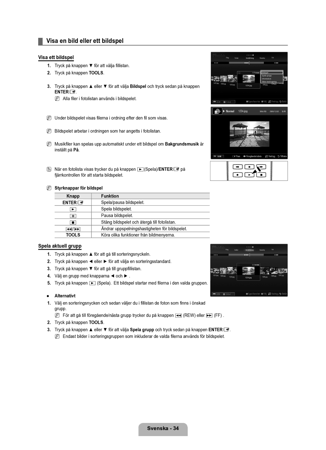 Samsung UE40B6050VWXXE manual Visa en bild eller ett bildspel, Visa ett bildspel, Spela aktuell grupp 