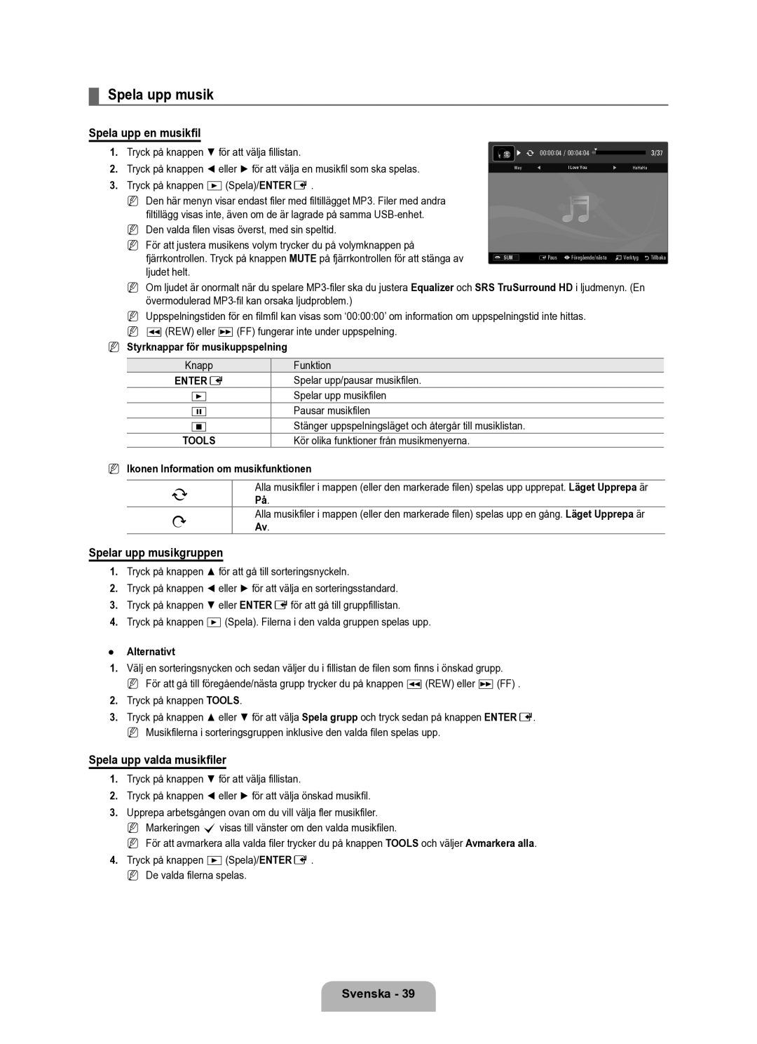 Samsung UE40B6050VWXXE manual Spela upp musik, Spela upp en musikfil, Spelar upp musikgruppen, Spela upp valda musikfiler 