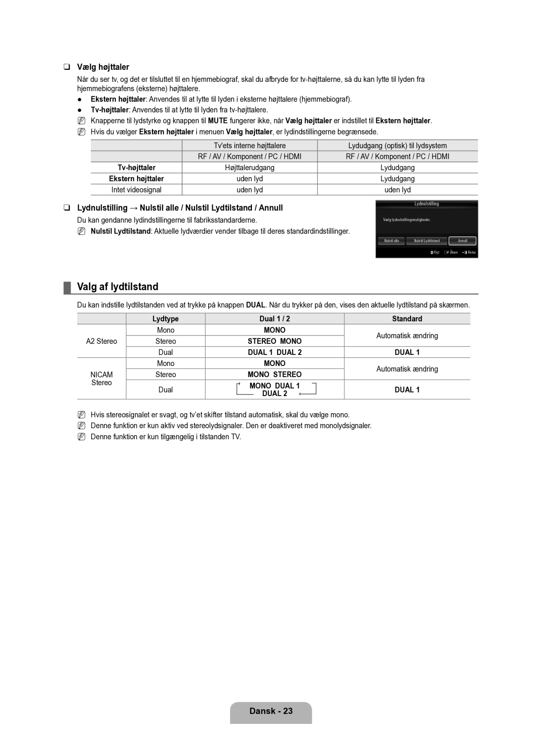 Samsung UE40B6050VWXXE manual Valg af lydtilstand, Vælg højttaler, Tvets interne højttalere Lydudgang optisk til lydsystem 