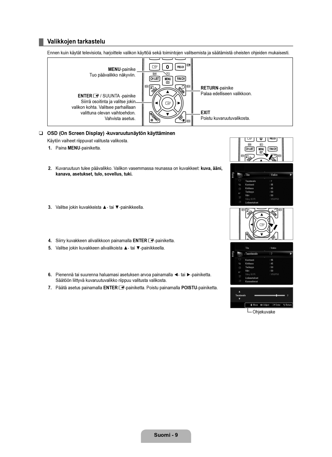 Samsung UE40B6050VWXXE manual Valikkojen tarkastelu, OSD On Screen Display -kuvaruutunäytön käyttäminen 