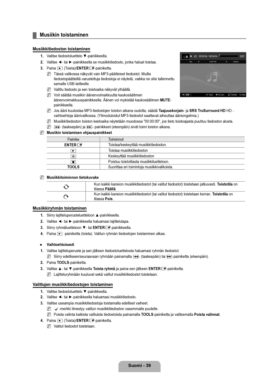 Samsung UE40B6050VWXXE manual Musiikin toistaminen, Musiikkitiedoston toistaminen, Musiikkiryhmän toistaminen 