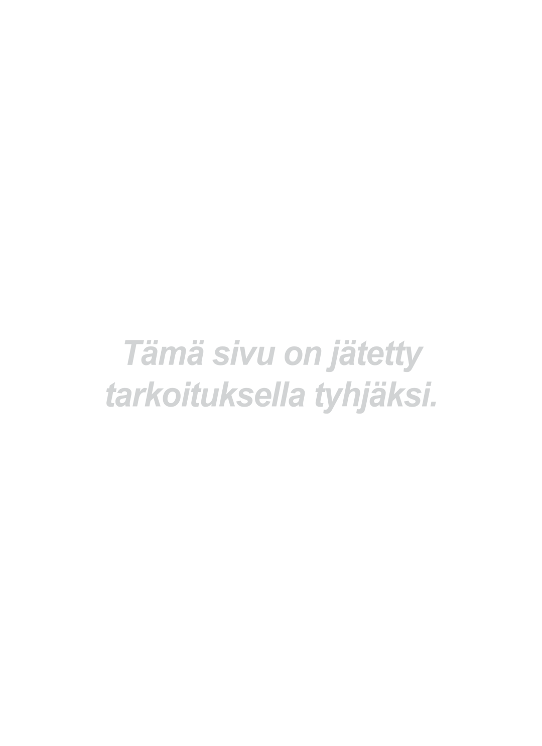 Samsung UE40B6050VWXXE manual Tämä sivu on jätetty tarkoituksella tyhjäksi 