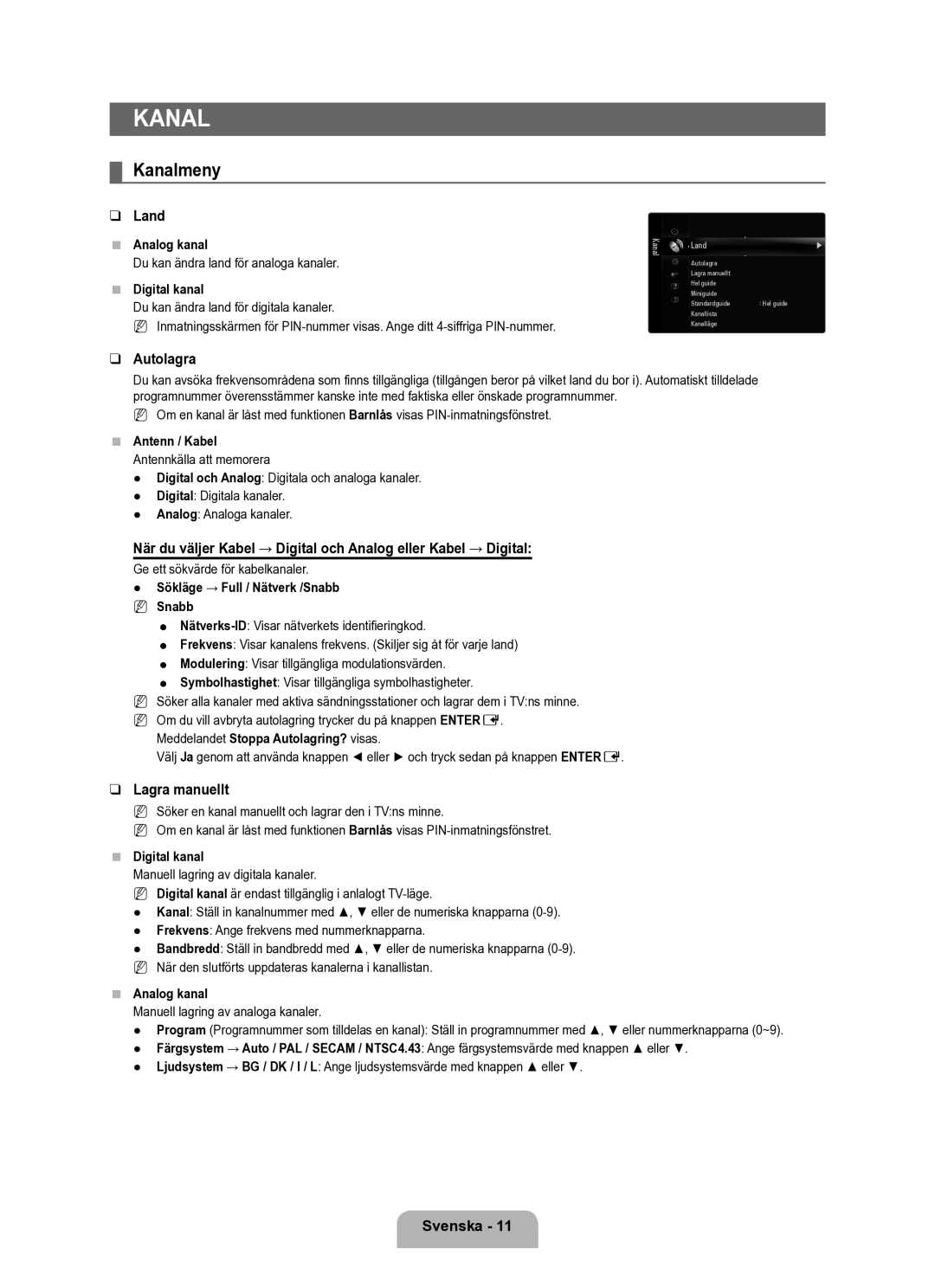 Samsung UE40B6050VWXXE manual Kanalmeny, Land, Autolagra, Lagra manuellt 