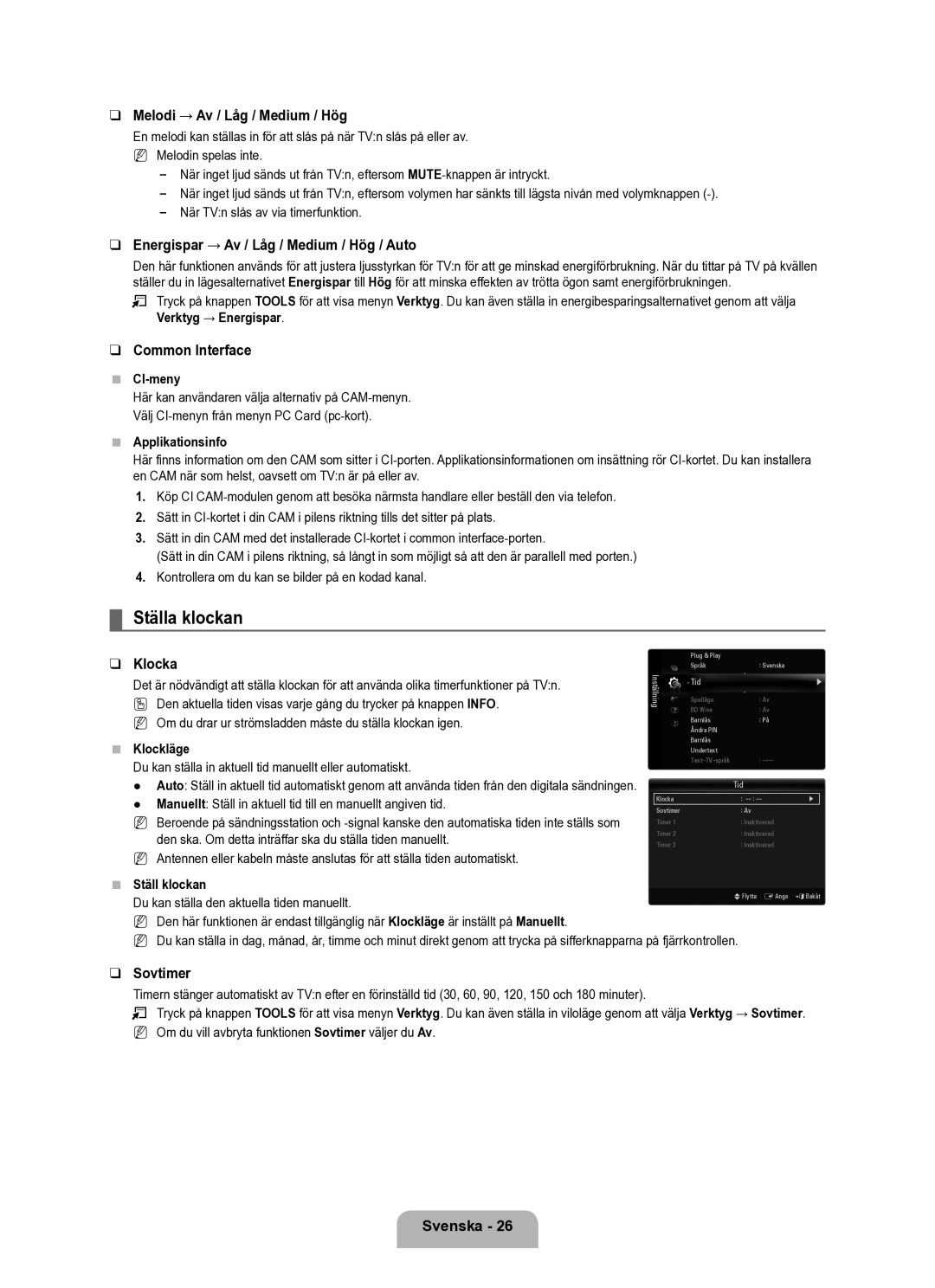 Samsung UE40B6050VWXXE manual Ställa klockan, Melodi → Av / Låg / Medium / Hög, Energispar → Av / Låg / Medium / Hög / Auto 