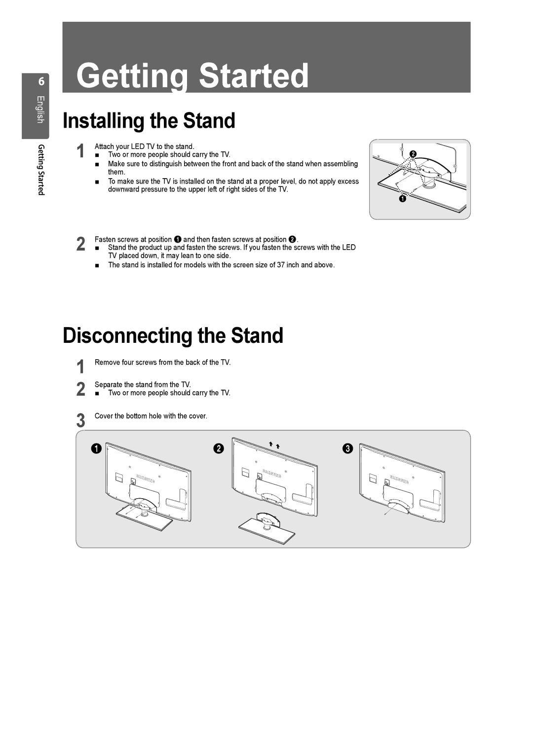 Samsung UE46B7000, UE40B7020, UE46B7020, UE40B7000 user manual Installing the Stand, Disconnecting the Stand, Getting Started 