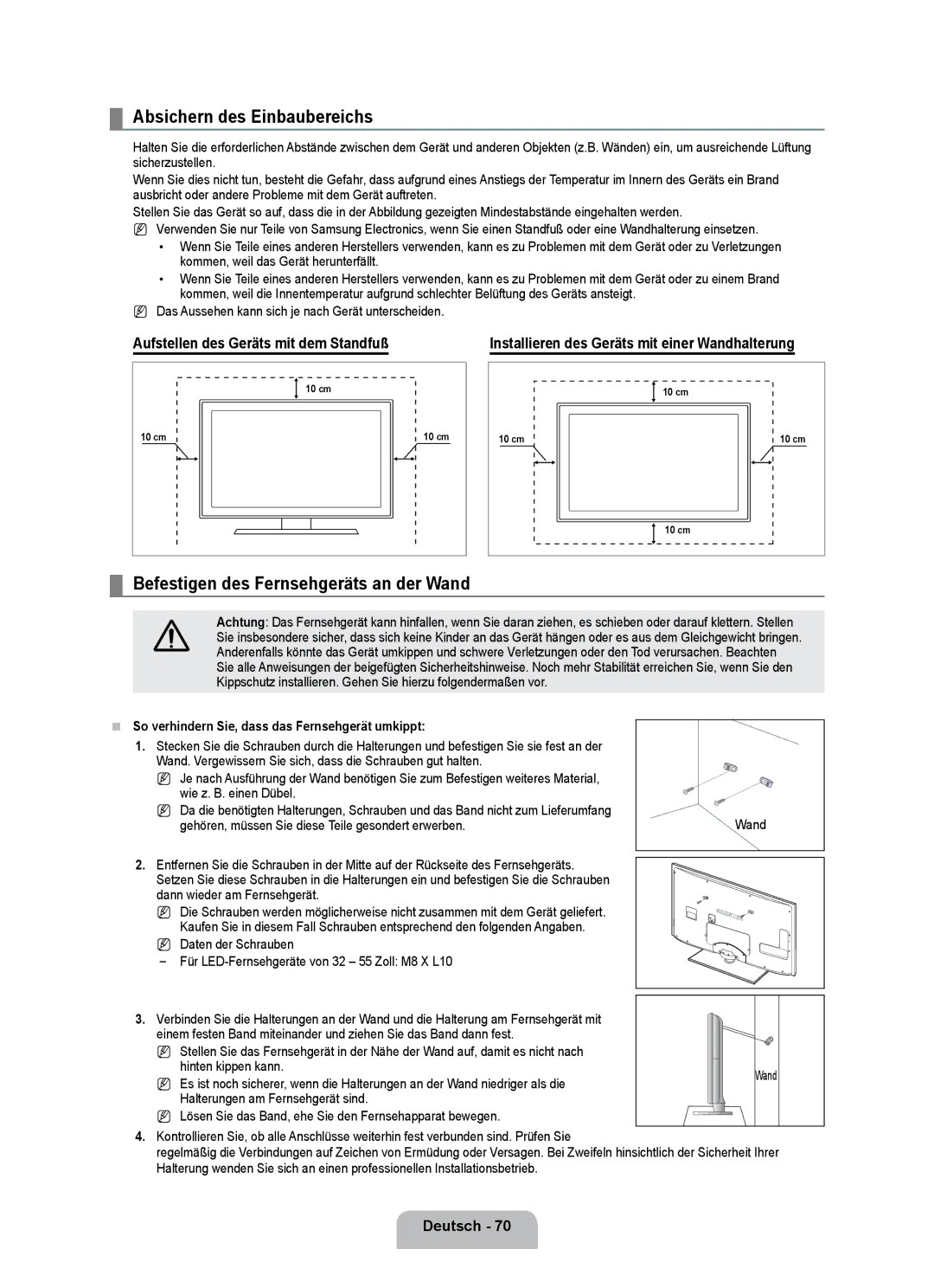 Samsung UE32B7090WWXZG, UE40B7090WPXZG, UE55B7090WPXZG Absichern des Einbaubereichs, Aufstellen des Geräts mit dem Standfuß 