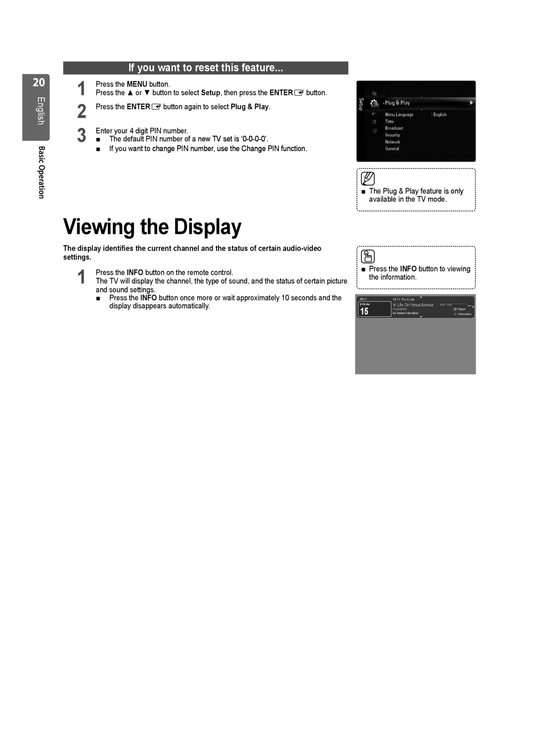 Samsung UE40B8000 user manual Viewing the Display, If you want to reset this feature 