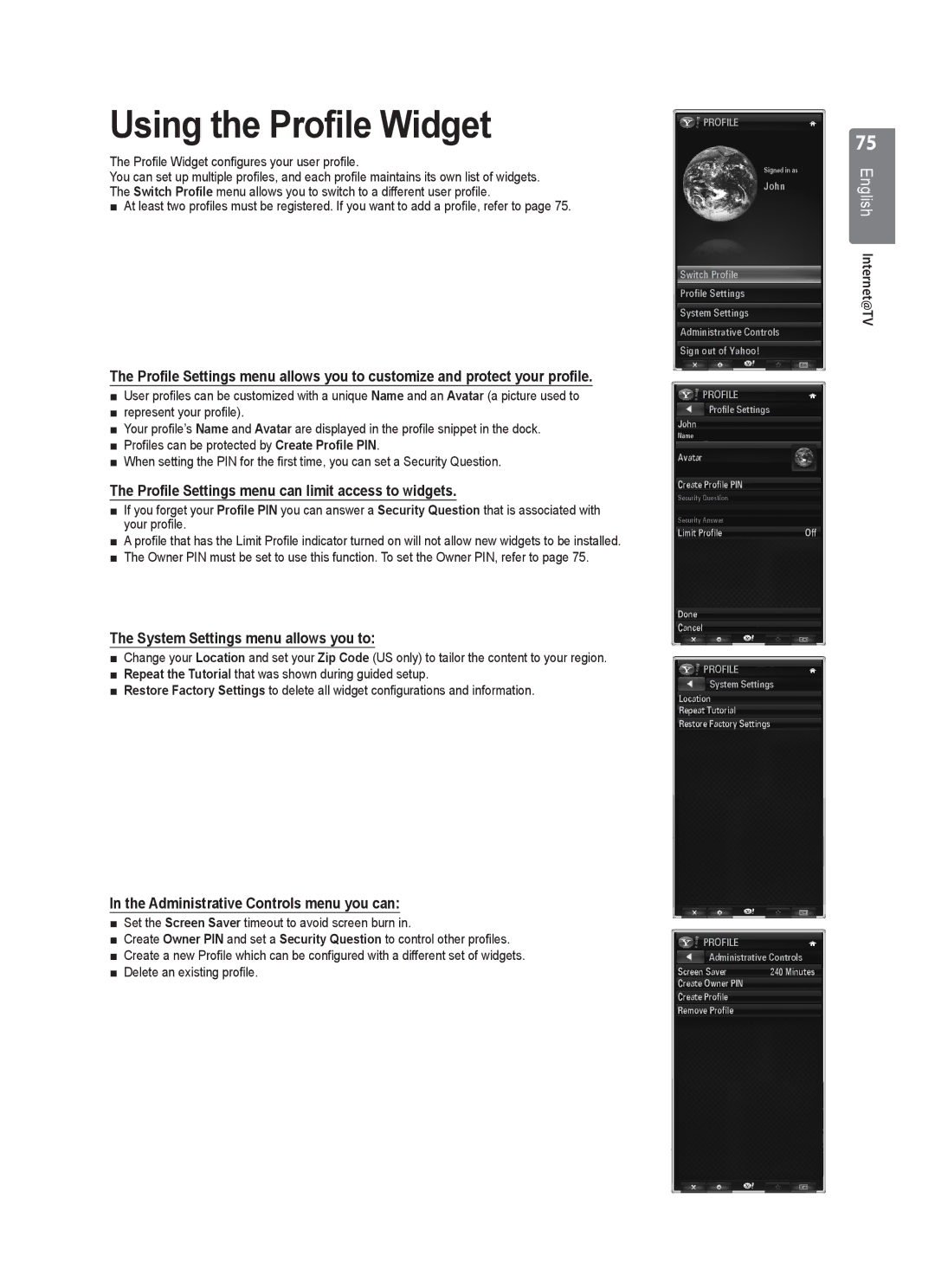 Samsung UE40B8000 user manual Using the Profile Widget, Profile Settings menu can limit access to widgets 