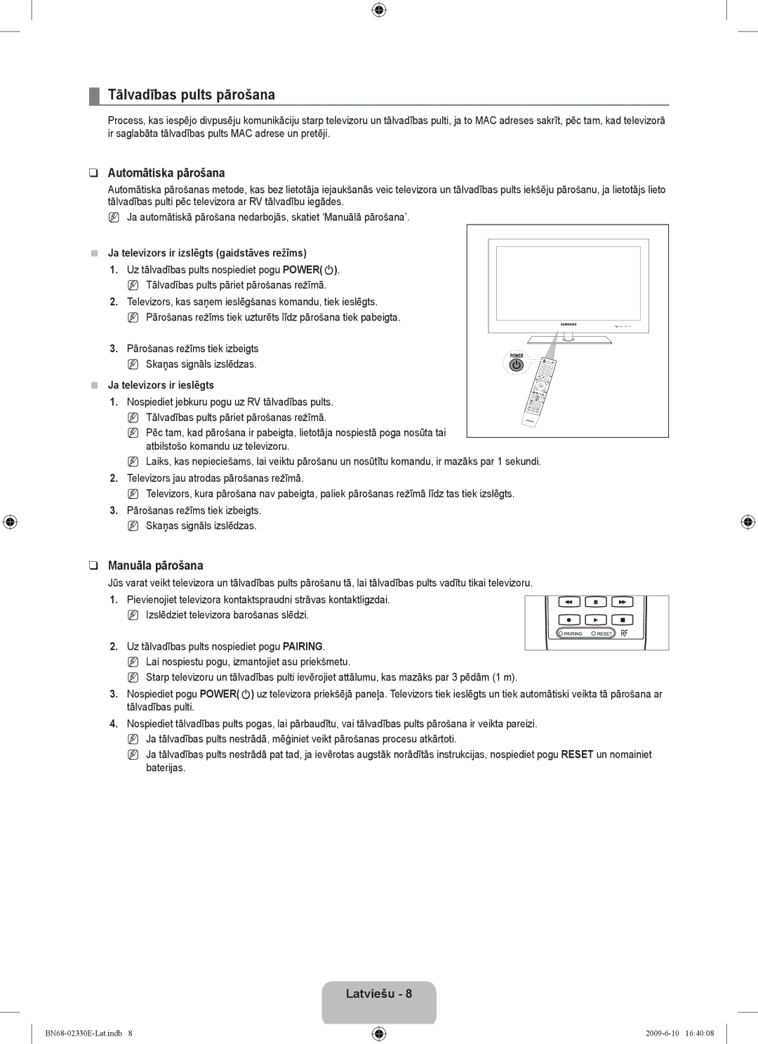 Samsung UE40B8000XWXBT manual Tālvadības pults pārošana, Automātiska pārošana, Manuāla pārošana, Ja televizors ir ieslēgts 