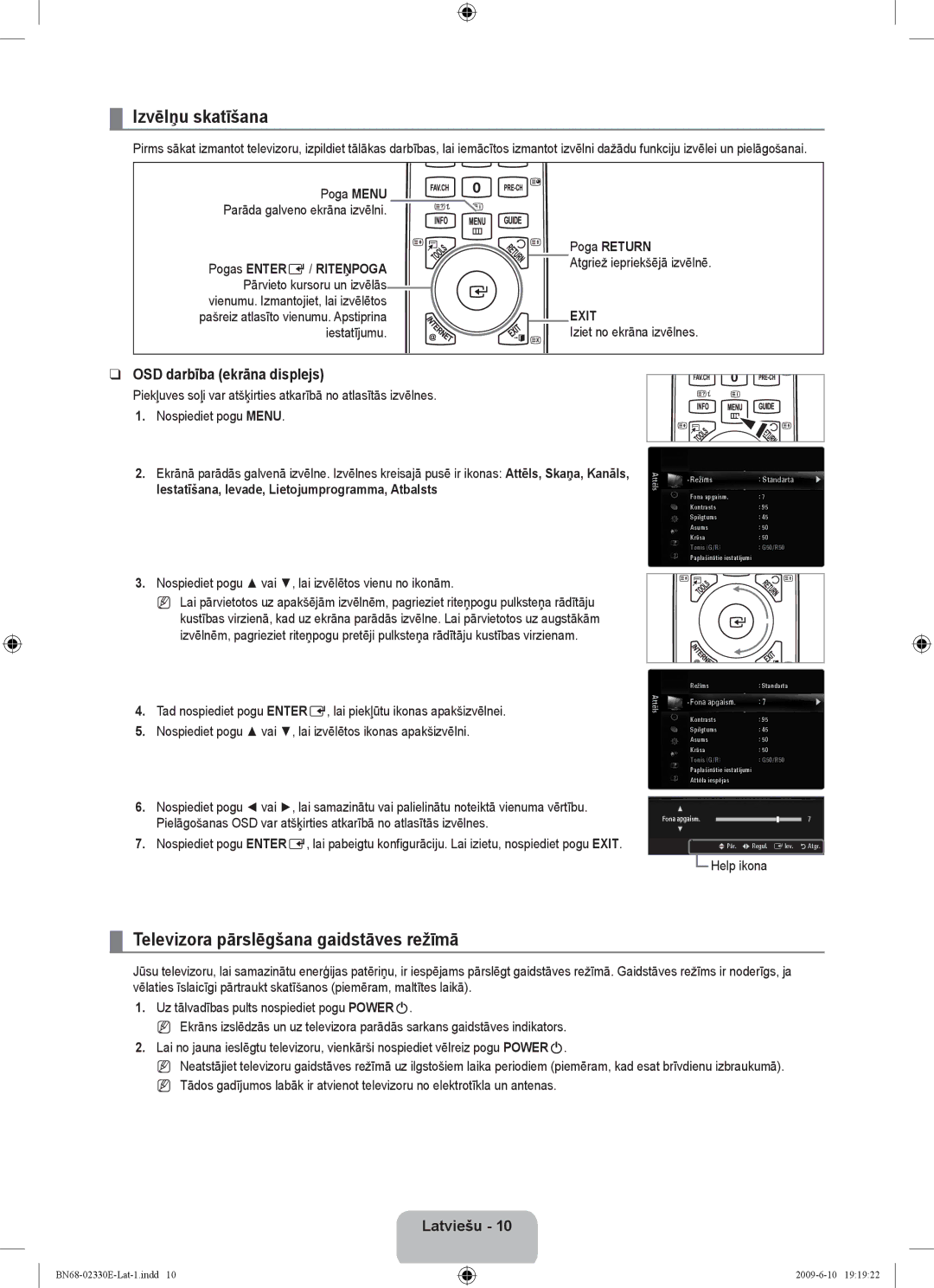 Samsung UE40B8000XWXBT Izvēlņu skatīšana, Televizora pārslēgšana gaidstāves režīmā, OSD darbība ekrāna displejs, Latviešu 