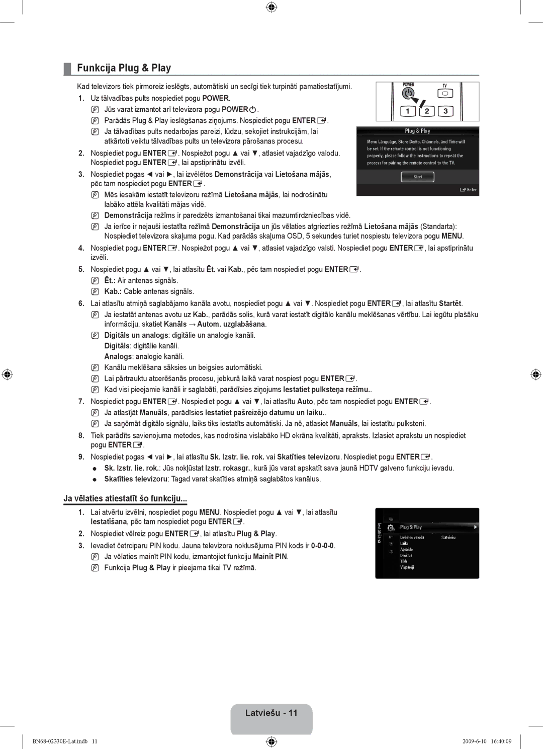 Samsung UE40B8000XWXBT manual Funkcija Plug & Play, Ja vēlaties atiestatīt šo funkciju, Pēc tam nospiediet pogu Entere 