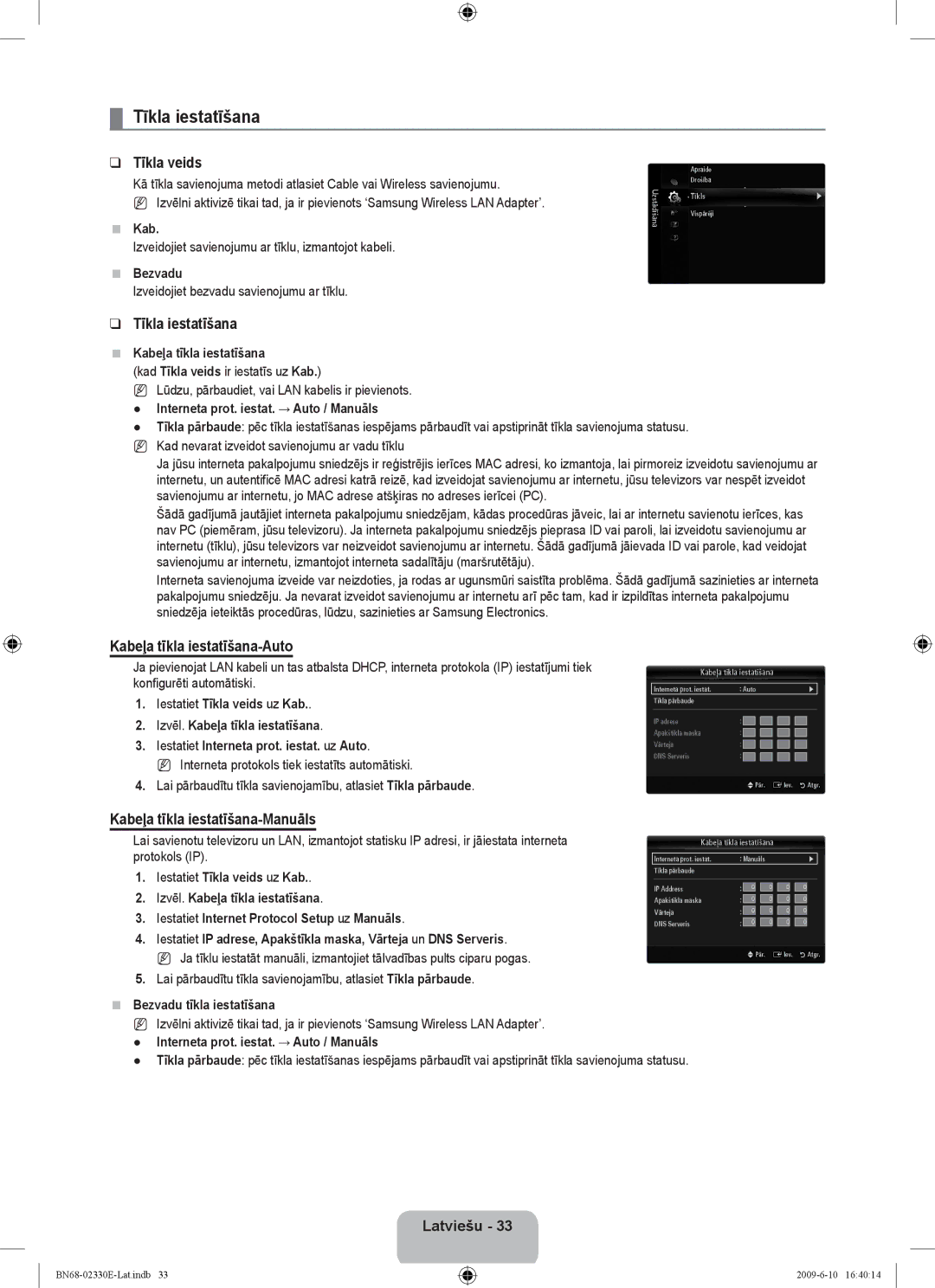 Samsung UE40B8000XWXBT Tīkla iestatīšana, Tīkla veids, Kabeļa tīkla iestatīšana-Auto, Kabeļa tīkla iestatīšana-Manuāls 