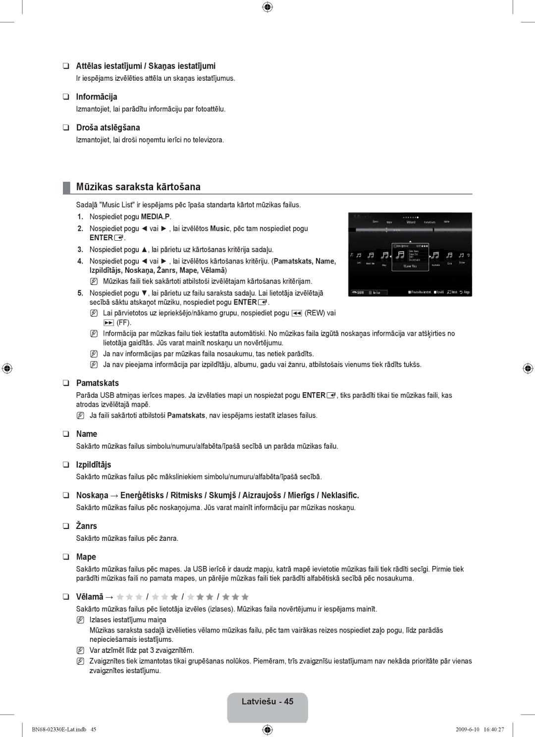 Samsung UE40B8000XWXBT Mūzikas saraksta kārtošana, Attēlas iestatījumi / Skaņas iestatījumi, Name, Izpildītājs, Žanrs 