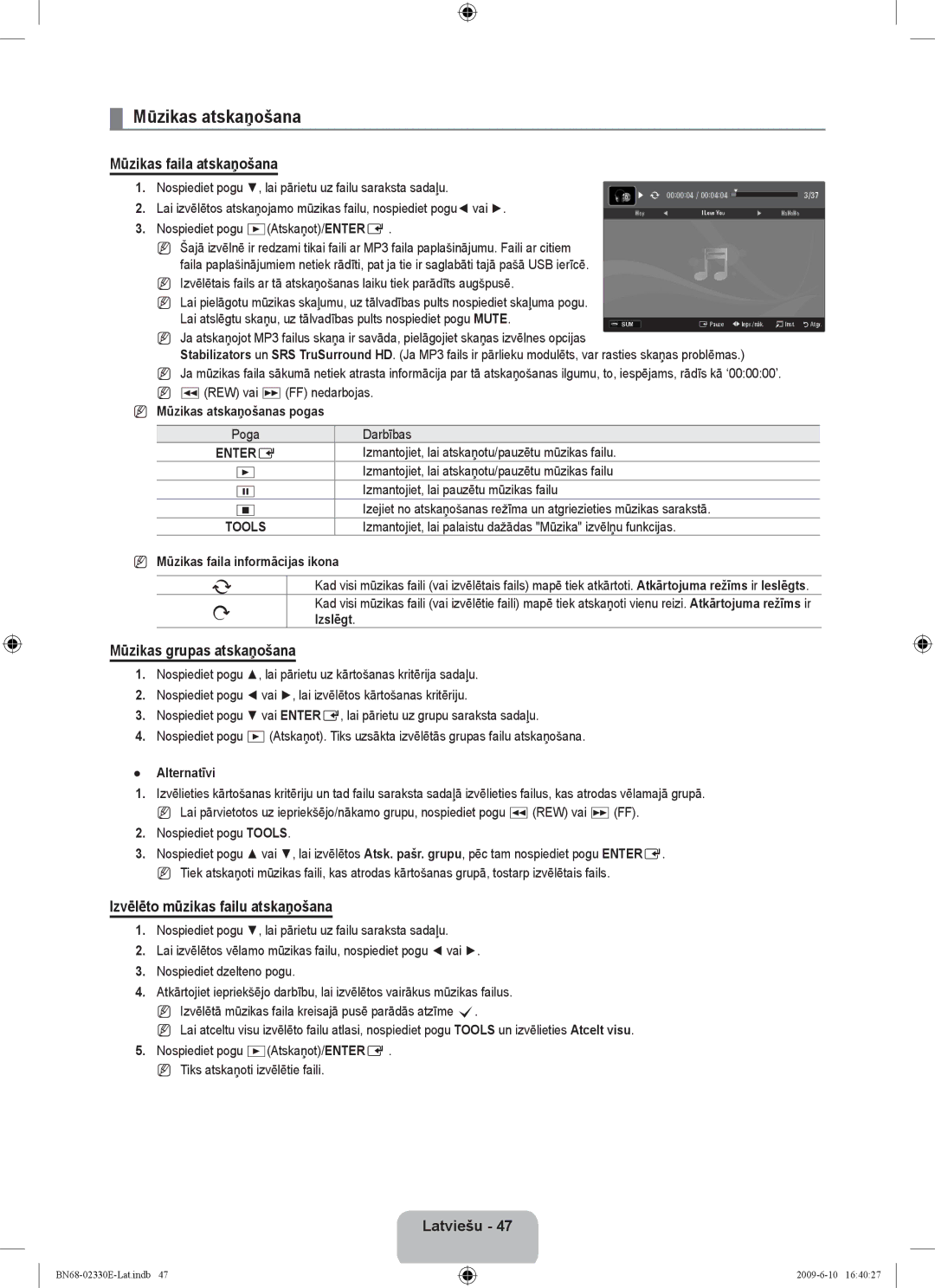 Samsung UE40B8000XWXBT manual Mūzikas atskaņošana, Mūzikas faila atskaņošana, Mūzikas grupas atskaņošana 