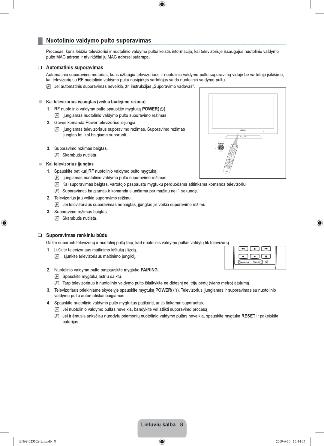 Samsung UE40B8000XWXBT manual Nuotolinio valdymo pulto suporavimas, Automatinis suporavimas, Suporavimas rankiniu būdu 