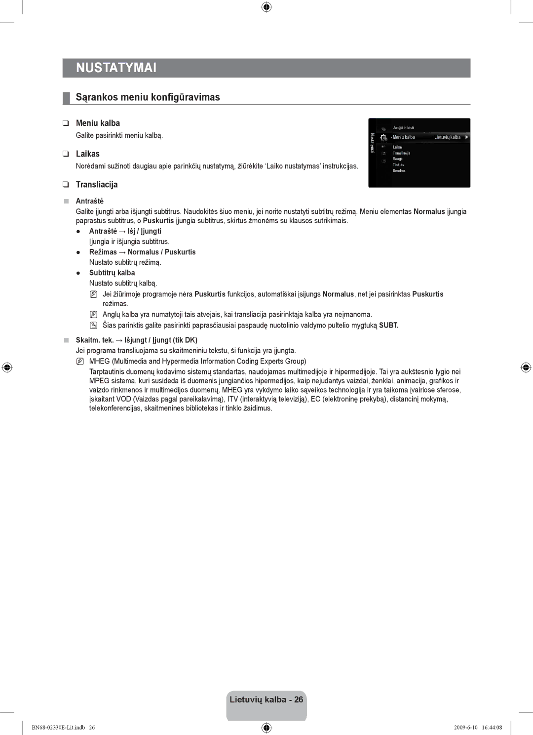 Samsung UE40B8000XWXBT manual Nustatymai, Sąrankos meniu konfigūravimas, Meniu kalba, Laikas, Transliacija 