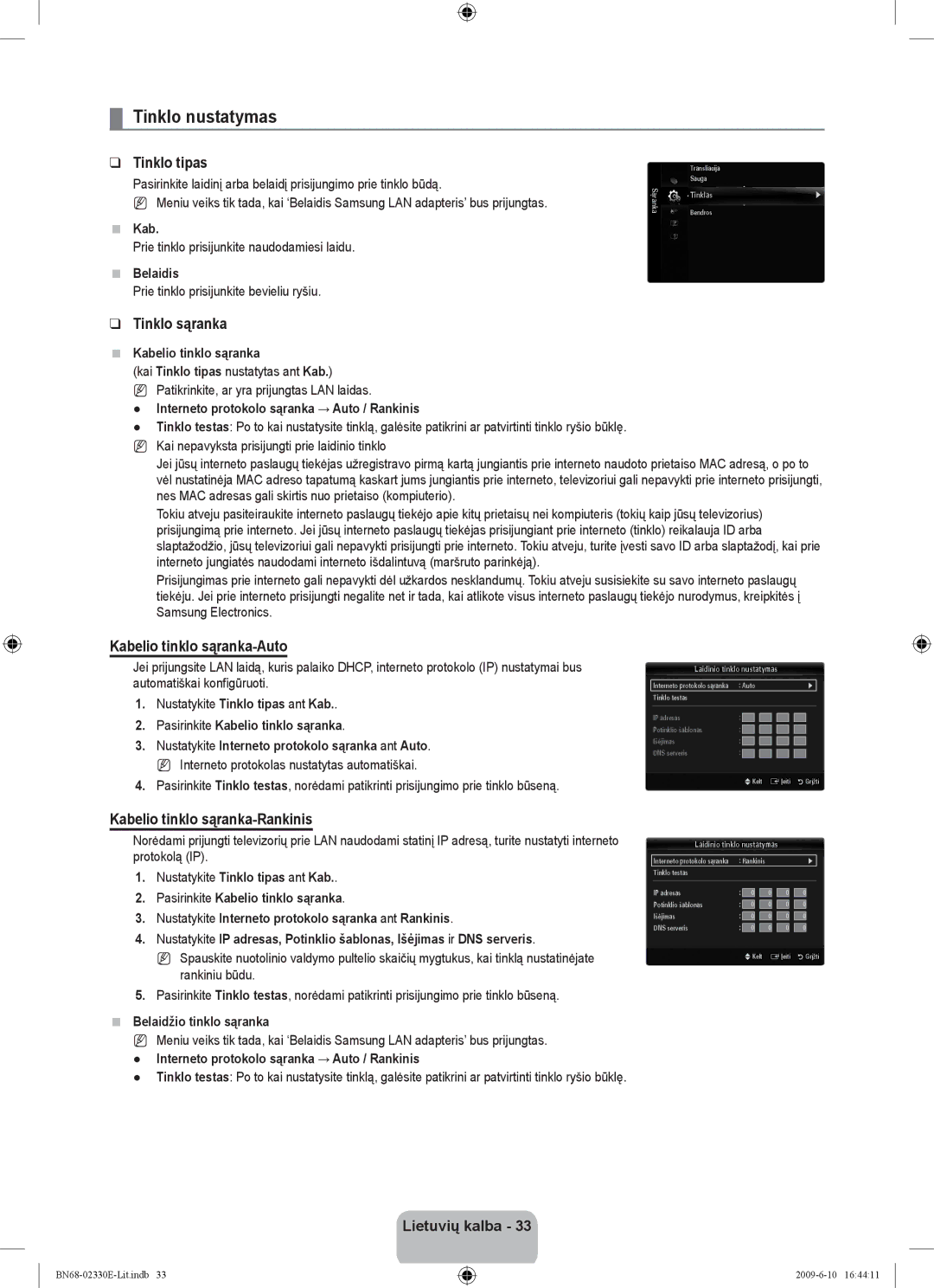 Samsung UE40B8000XWXBT manual Tinklo nustatymas, Tinklo tipas, Tinklo sąranka, Kabelio tinklo sąranka-Auto 