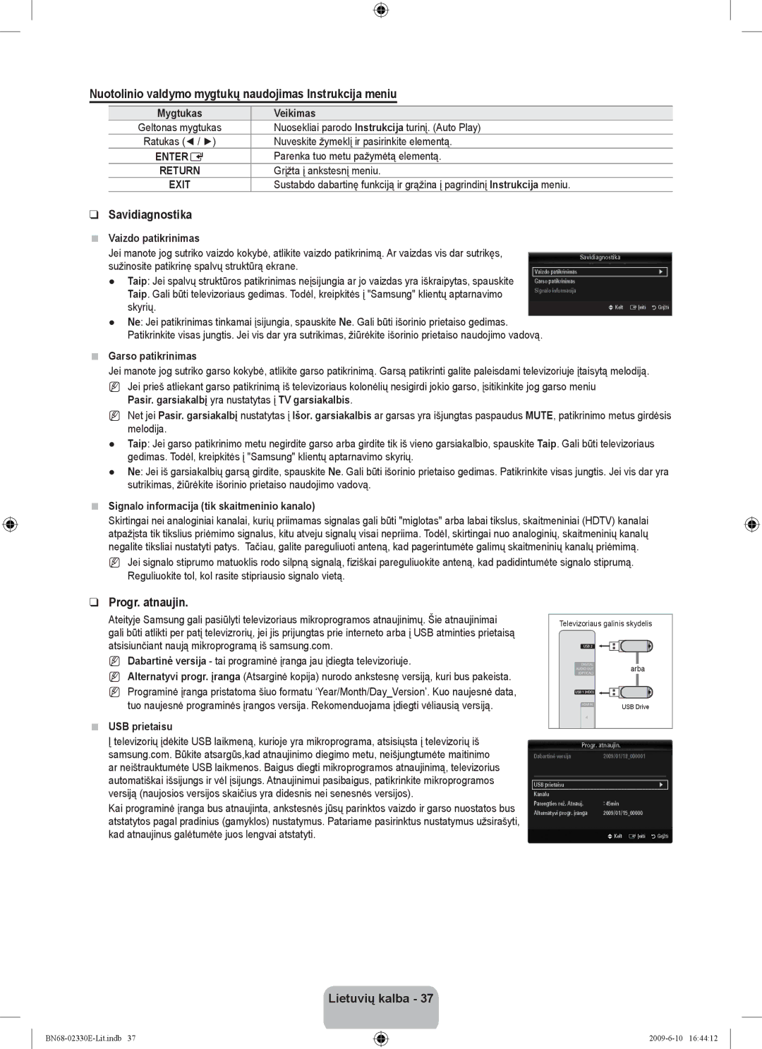 Samsung UE40B8000XWXBT manual Nuotolinio valdymo mygtukų naudojimas Instrukcija meniu, Savidiagnostika, Progr. atnaujin 