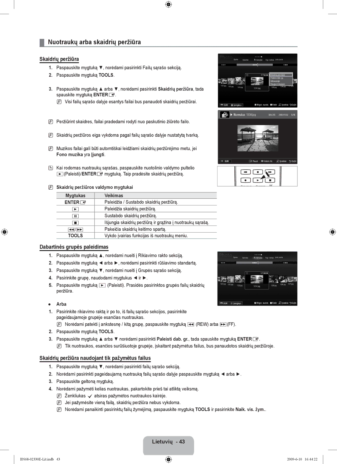 Samsung UE40B8000XWXBT manual Nuotraukų arba skaidrių peržiūra, Dabartinės grupės paleidimas 