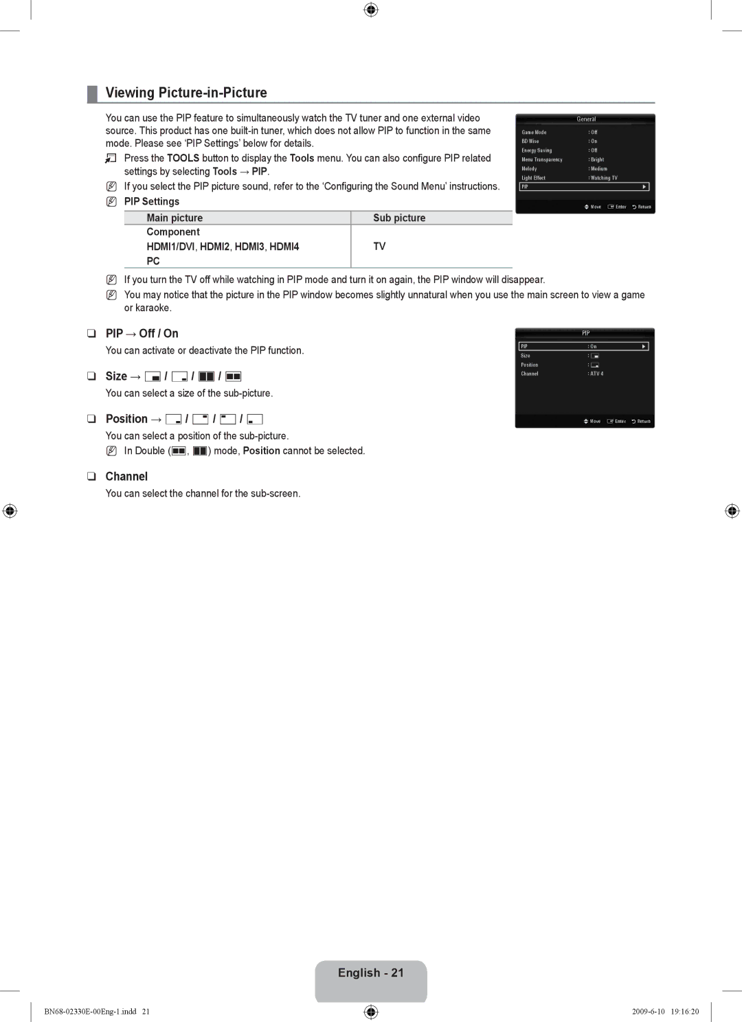 Samsung UE40B8000XWXBT Viewing Picture-in-Picture, PIP → Off / On, Size → Õ / Ã / À / Œ, Position → Ã / / / œ, Channel 