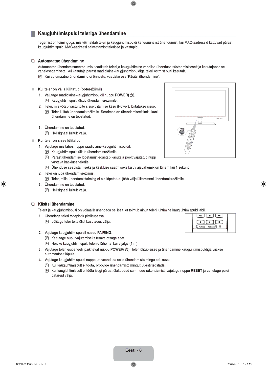 Samsung UE40B8000XWXBT manual Kaugjuhtimispuldi teleriga ühendamine, Automaatne ühendamine, Käsitsi ühendamine 