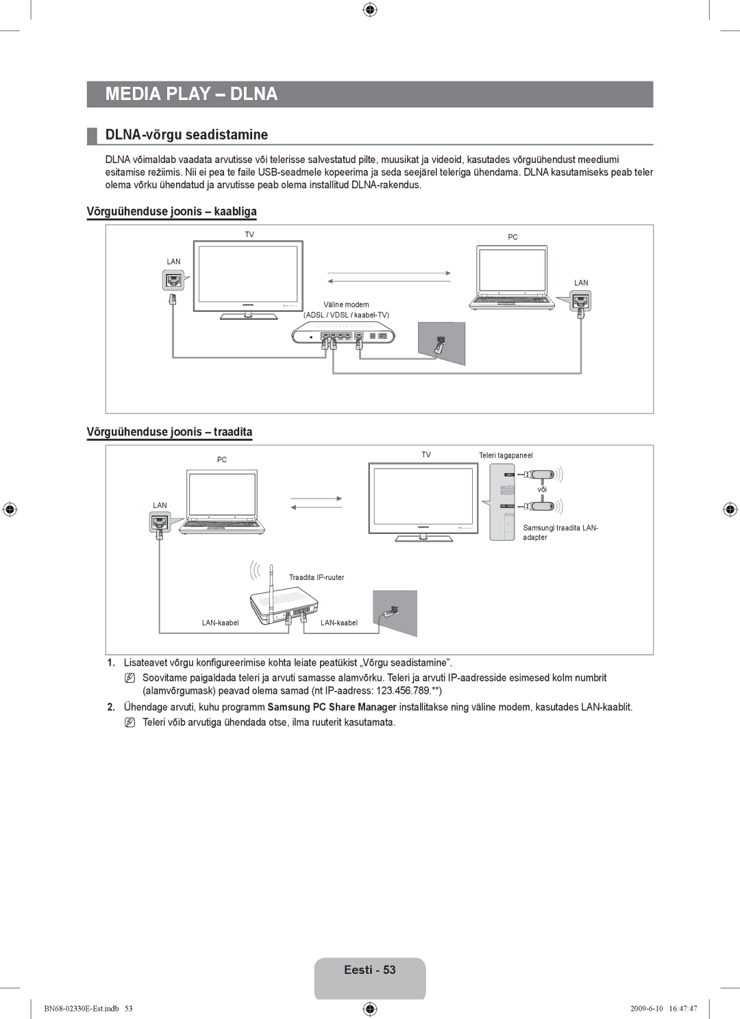 Samsung UE40B8000XWXBT manual Media Play Dlna, DLNA-võrgu seadistamine, Võrguühenduse joonis kaabliga 