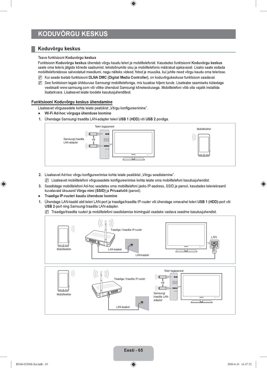 Samsung UE40B8000XWXBT manual Funktsiooni Koduvõrgu keskus ühendamine, Wi-Fi Ad-hoc võrguga ühenduse loomine 