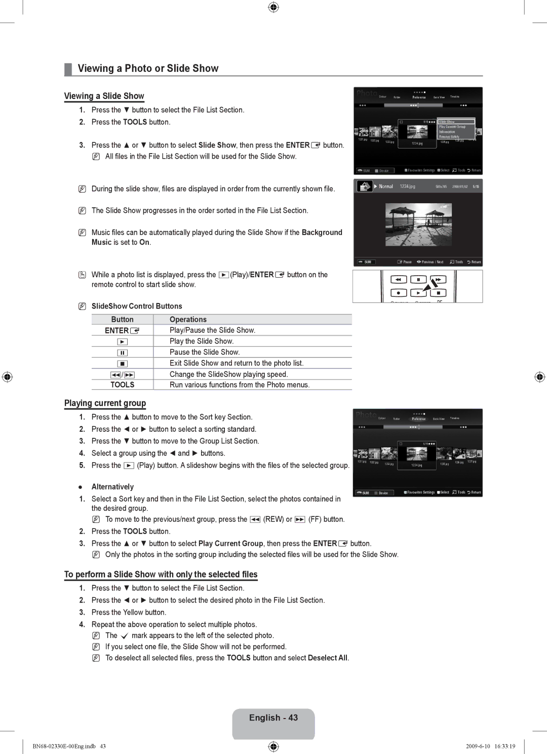 Samsung UE40B8000XWXBT manual Viewing a Photo or Slide Show, Viewing a Slide Show, Playing current group, Tools 