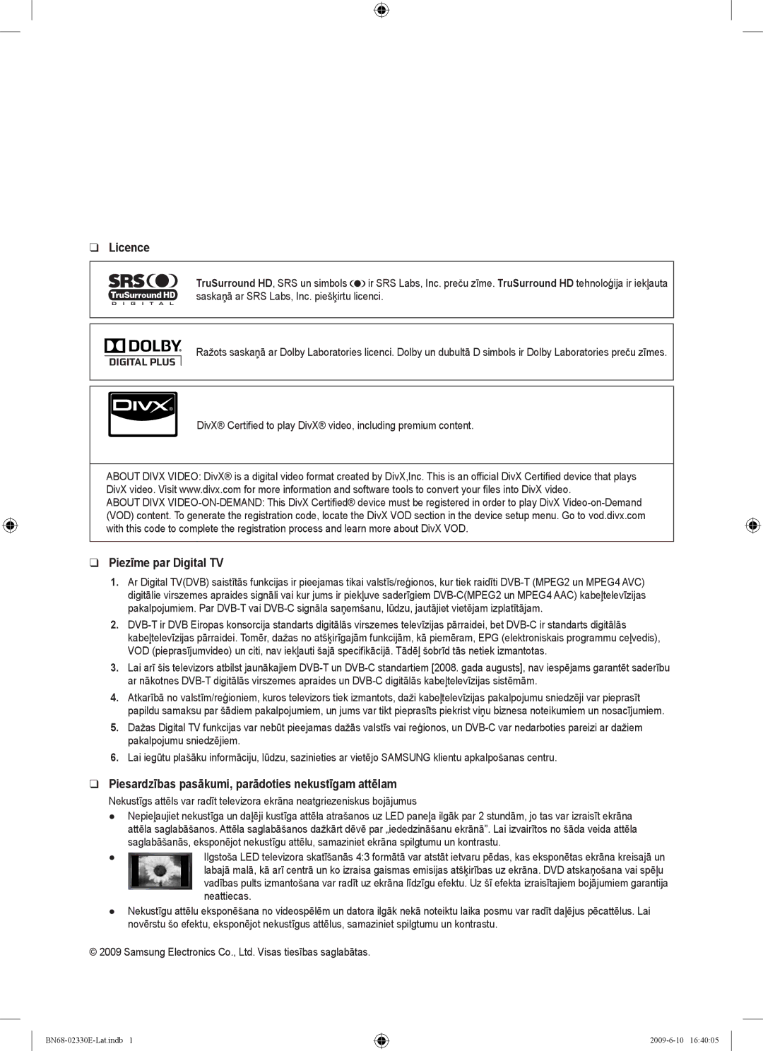 Samsung UE40B8000XWXBT manual Licence, Piezīme par Digital TV, Piesardzības pasākumi, parādoties nekustīgam attēlam 