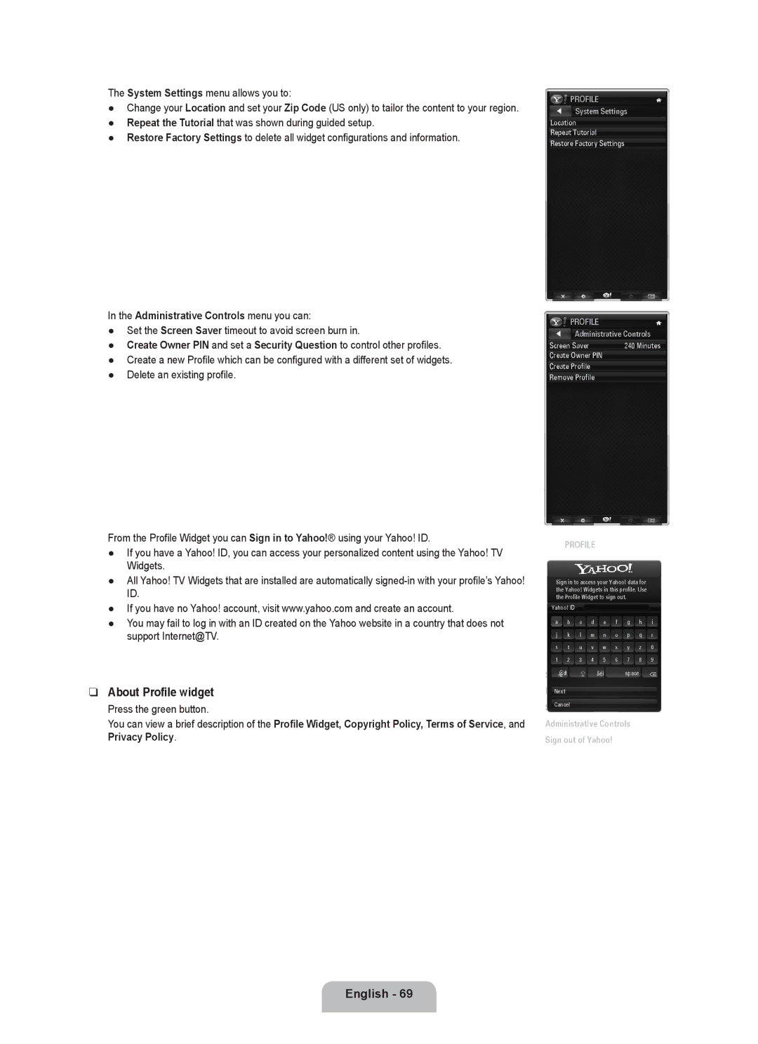 Samsung UE40B8090XPXZG About Profile widget, System Settings menu allows you to, Administrative Controls menu you can 