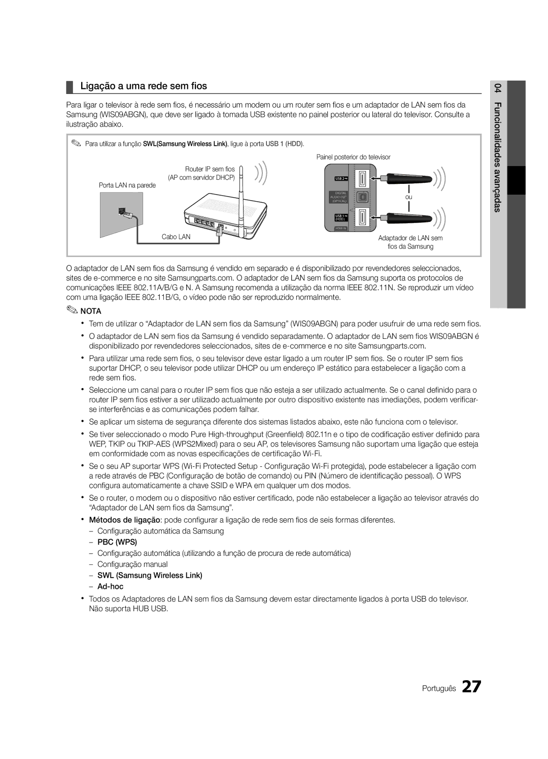 Samsung UE37C6000RWXXC, UE40C6000RWXXN, UE37C6000RWXXN, UE46C6000RWXXN, UE40C6000RWXZG manual Ligação a uma rede sem fios 