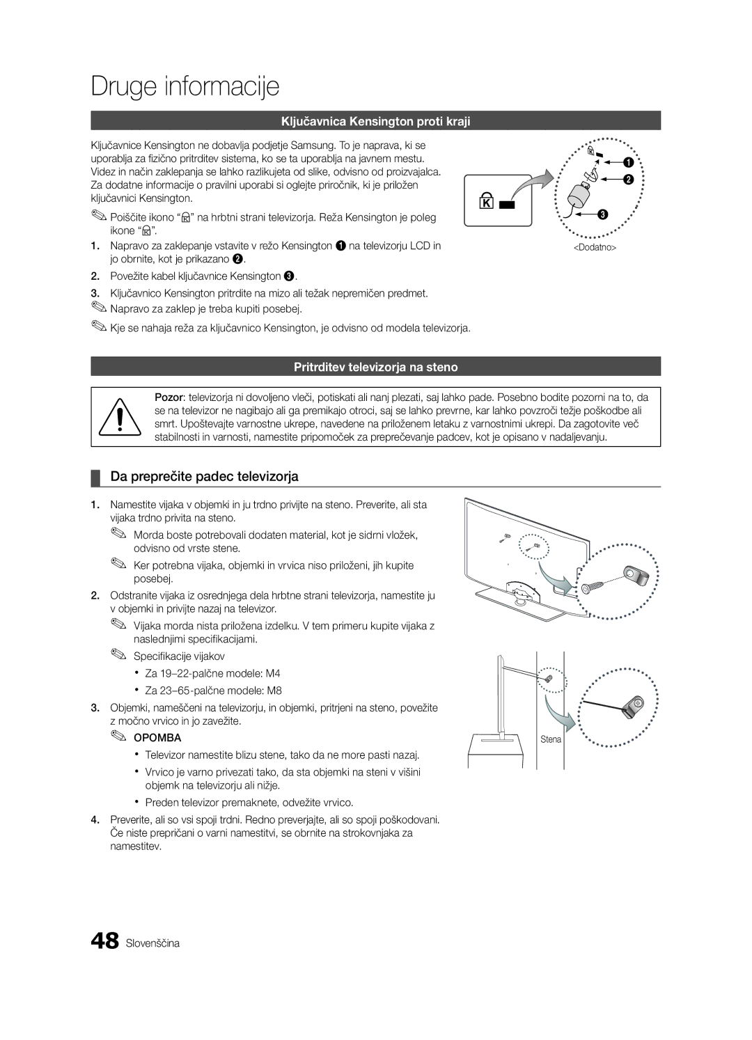 Samsung UE55C6000RWXZG, UE40C6000RWXXN, UE37C6000RWXXN Da preprečite padec televizorja, Ključavnica Kensington proti kraji 