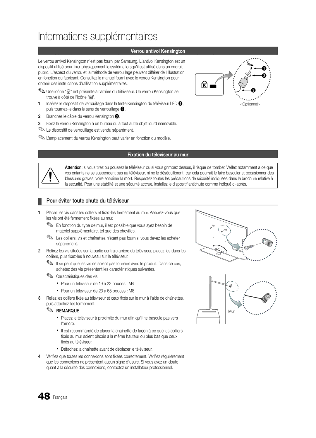 Samsung UE40C6000RWXXN Pour éviter toute chute du téléviseur, Verrou antivol Kensington, Fixation du téléviseur au mur 