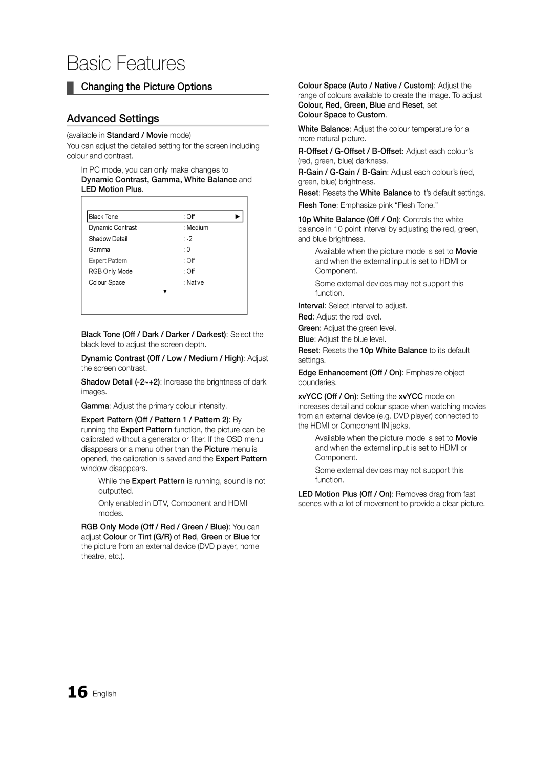Samsung UE37C6000RWXXC manual Advanced Settings, Changing the Picture Options, RGB Only Mode Off Colour Space Native 