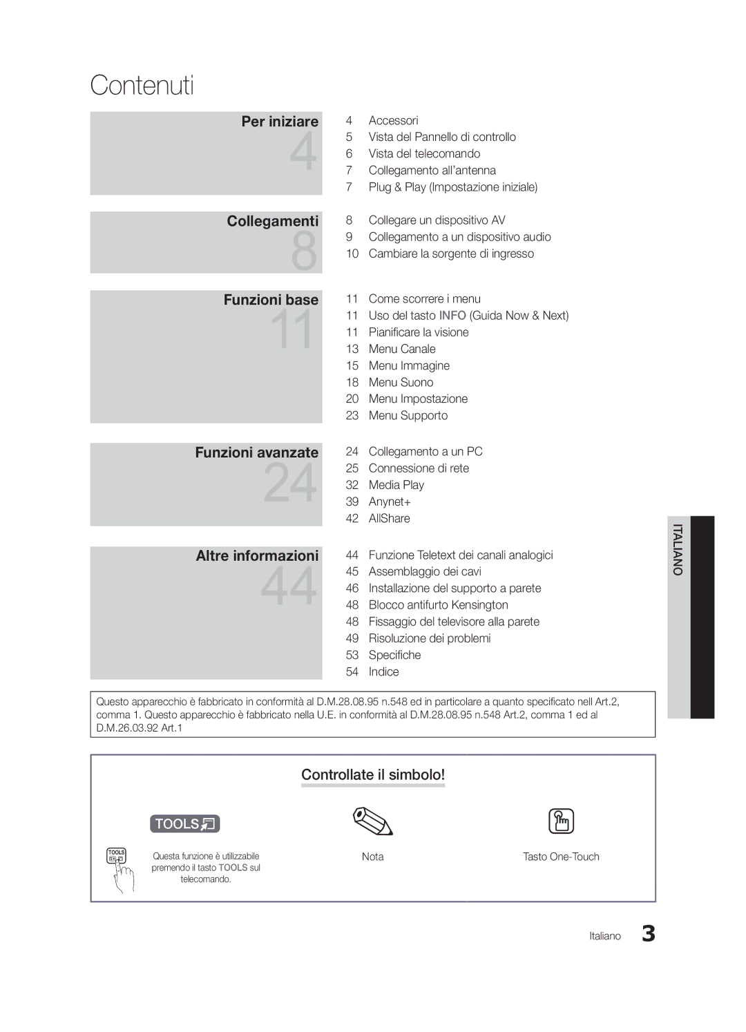 Samsung UE32C6000RWXZG, UE40C6000RWXXN, UE37C6000RWXXN, UE46C6000RWXXN, UE40C6000RWXZG manual Contenuti, Controllate il simbolo 