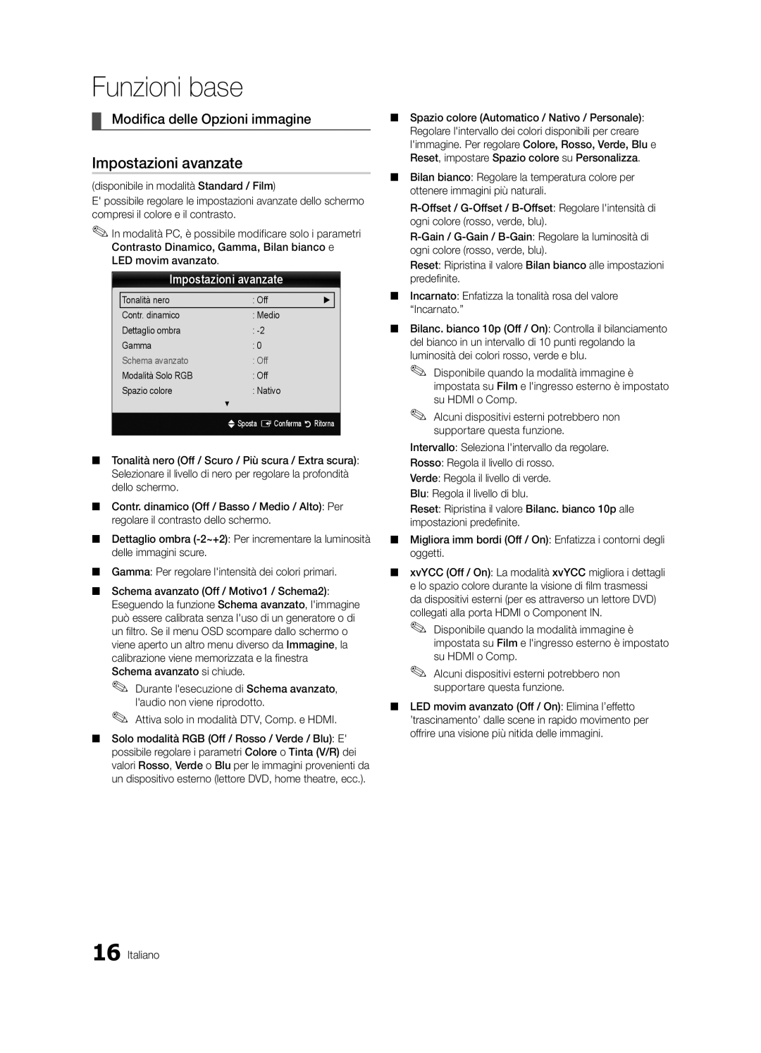 Samsung UE46C6000RWXXH Impostazioni avanzate, Modifica delle Opzioni immagine, Modalità Solo RGB Off Spazio colore Nativo 