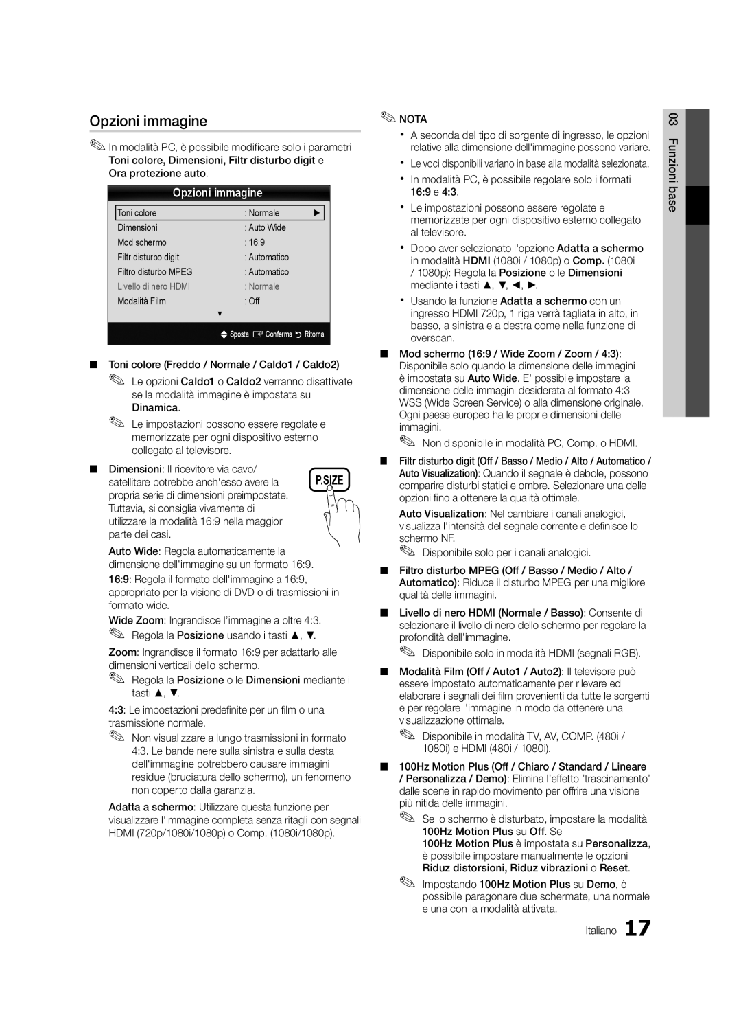 Samsung UE40C6000RWXXH manual Opzioni immagine, Dimensioni Il ricevitore via cavo, Satellitare potrebbe anchesso avere la 