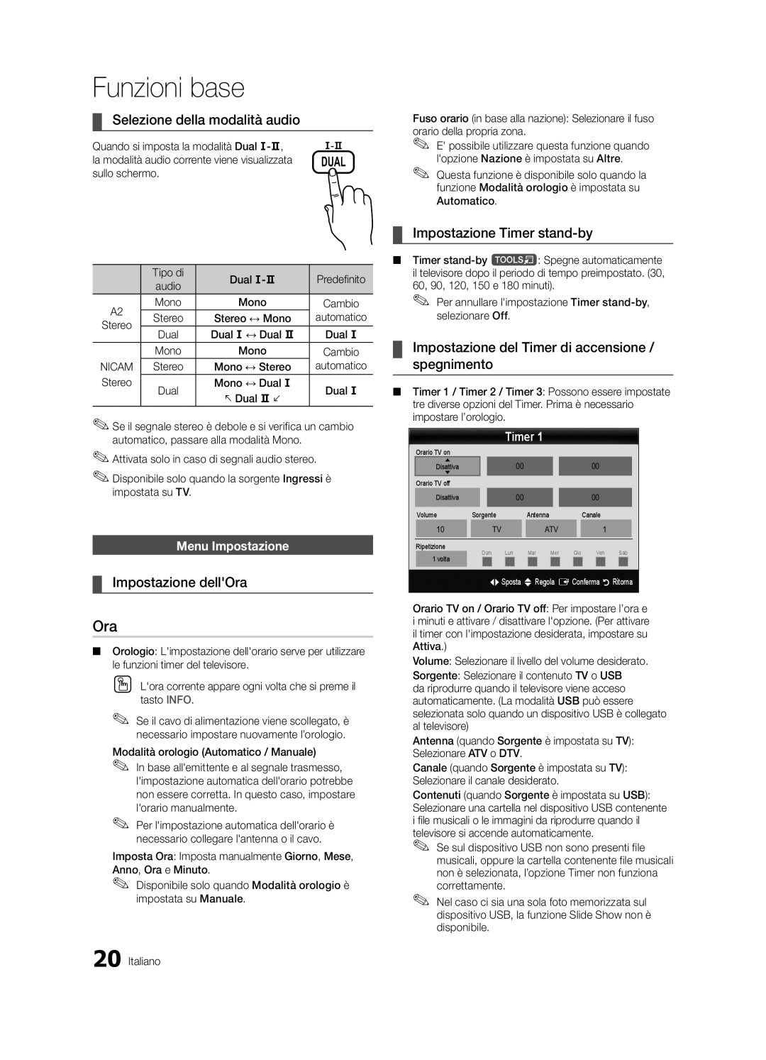 Samsung UE40C6000RWXXN manual Selezione della modalità audio, Impostazione dellOra, Impostazione Timer stand-by 