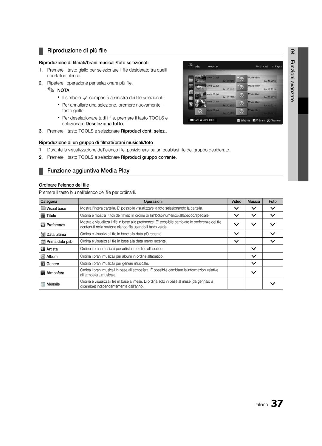 Samsung UE46C6000RWXXC, UE40C6000RWXXN, UE37C6000RWXXN manual Riproduzione di più file, Funzione aggiuntiva Media Play 