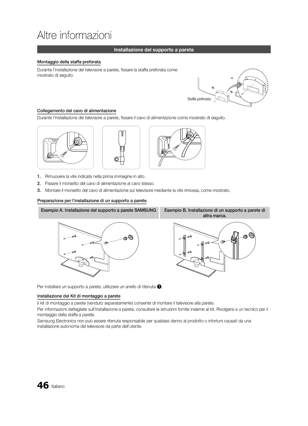 Samsung UE40C6000RWXXN, UE37C6000RWXXN, UE46C6000RWXXN, UE40C6000RWXZG Installazione del supporto a parete, Staffa preforata 