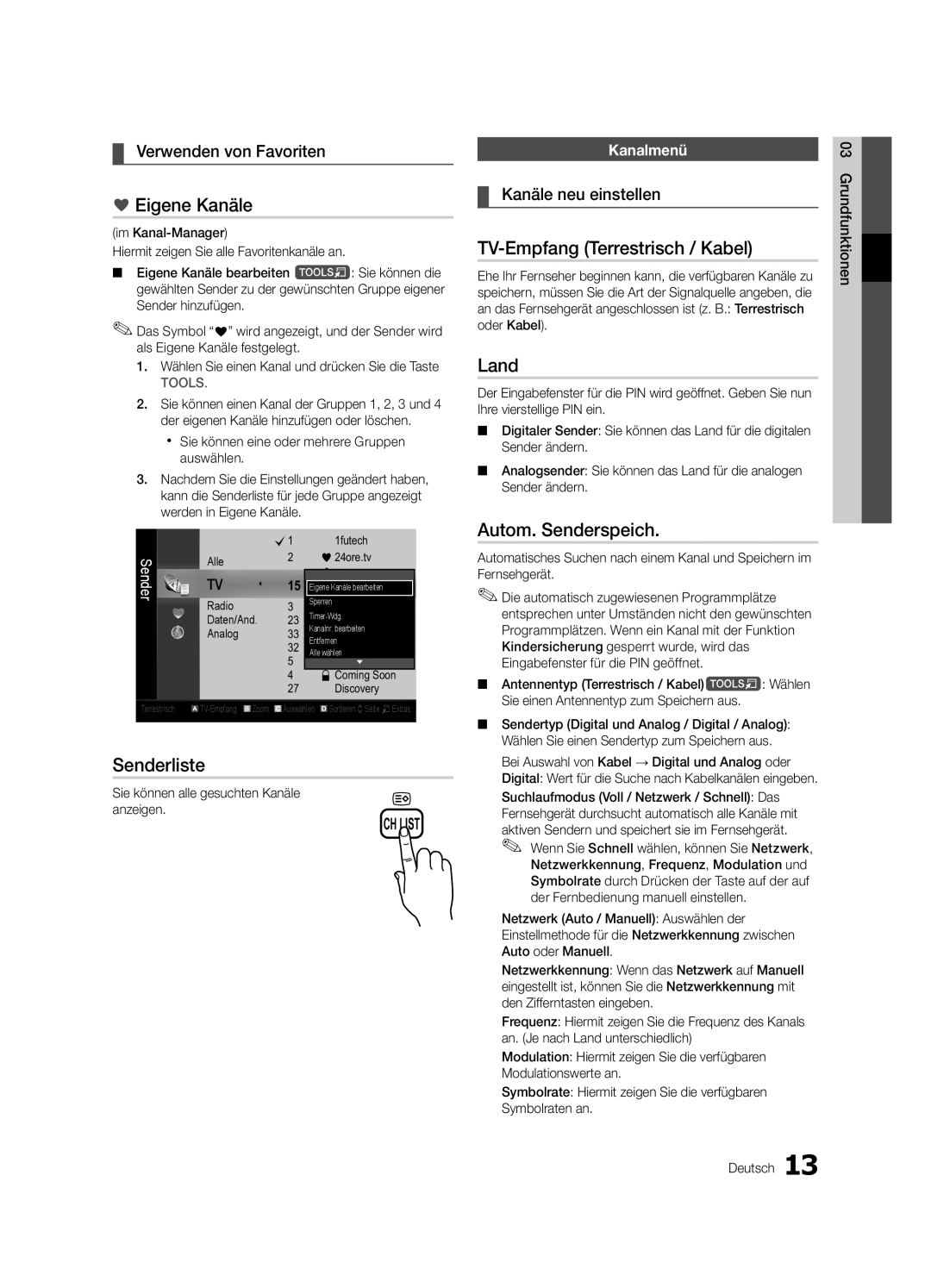 Samsung UE55C6000RWXZF manual Eigene Kanäle, TV-Empfang Terrestrisch / Kabel, Land, Autom. Senderspeich, Senderliste 