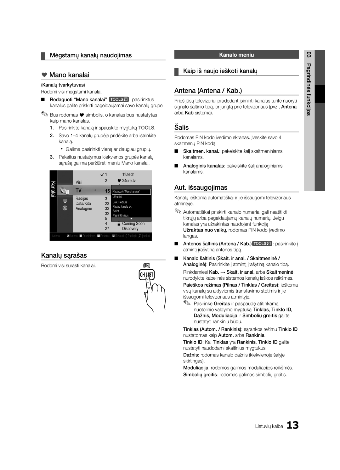 Samsung UE32C6510UWXRU, UE40C6510UWXBT manual Mano kanalai, Antena Antena / Kab, Šalis, Aut. išsaugojimas, Kanalų sąrašas 