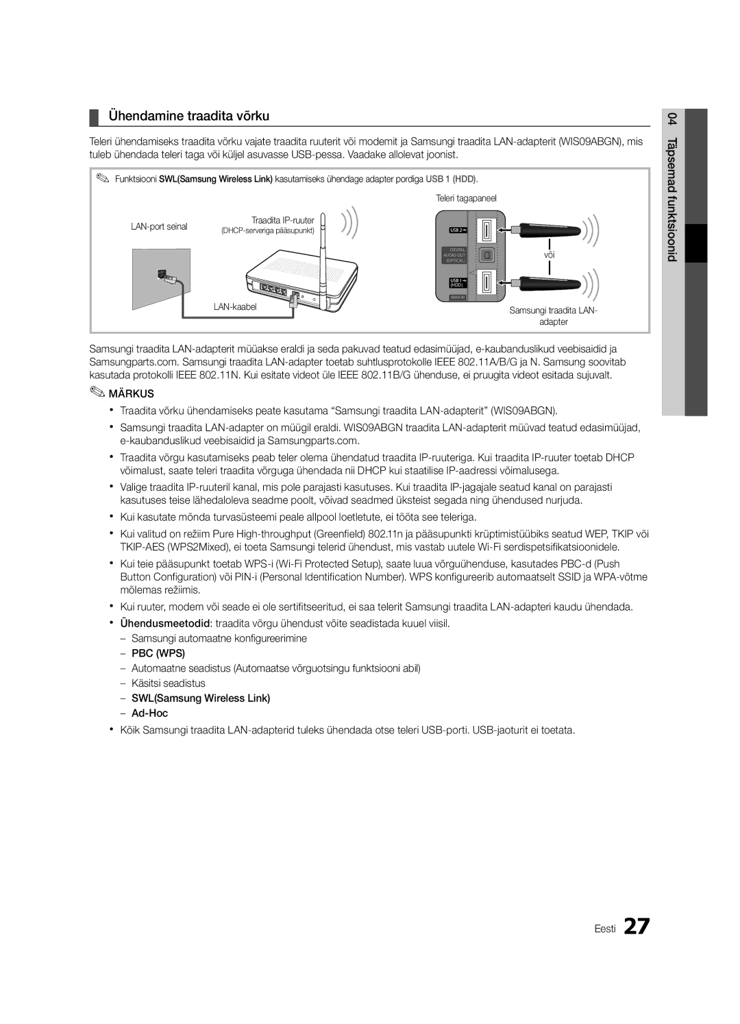 Samsung UE40C6500UWXBT, UE40C6510UWXBT, UE32C6510UWXBT, UE32C6530UWXBT, UE32C6500UWXBT manual Ühendamine traadita võrku, Või 