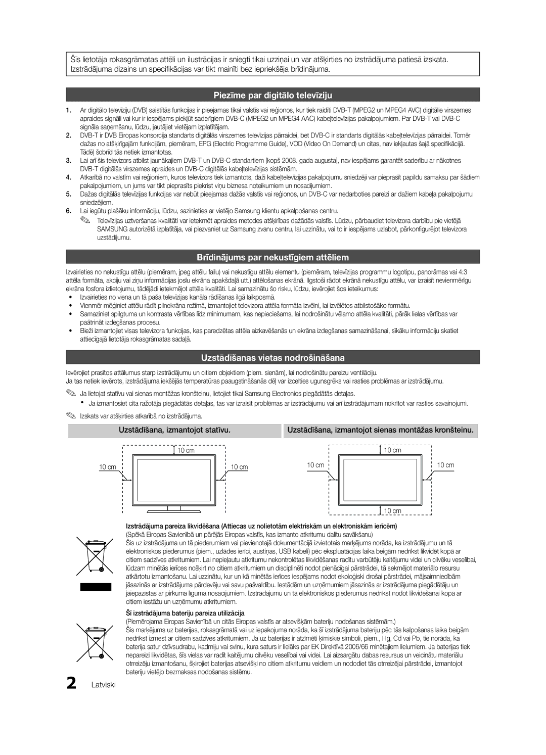 Samsung UE40C6510UWXBT, UE40C6500UWXBT manual Uzstādīšanas vietas nodrošināšana, Uzstādīšana, izmantojot statīvu, Latviski 