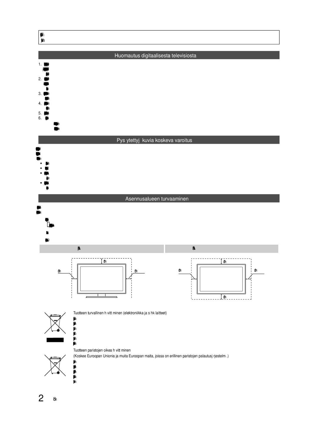 Samsung UE32C8705XSXXE manual Asennusalueen turvaaminen, Asennus jalustan kanssa, Asennus seinätelineen kanssa, Suomi 