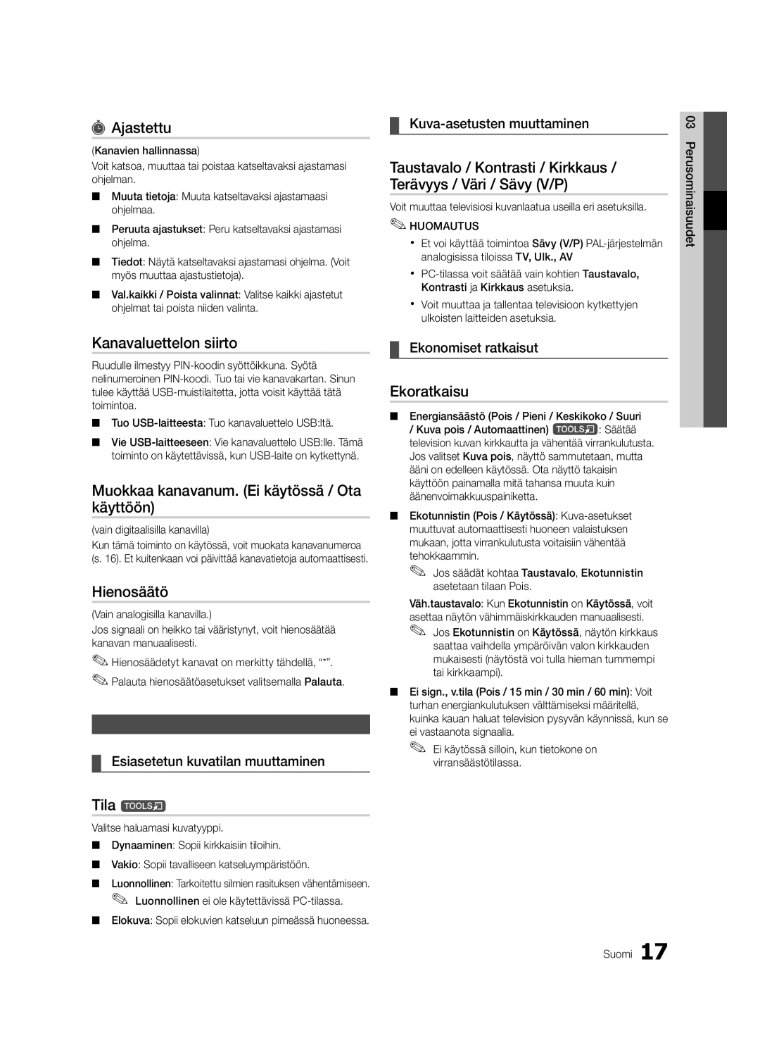 Samsung UE65C8705XSXXE manual Ajastettu, Kanavaluettelon siirto, Muokkaa kanavanum. Ei käytössä / Ota käyttöön, Hienosäätö 