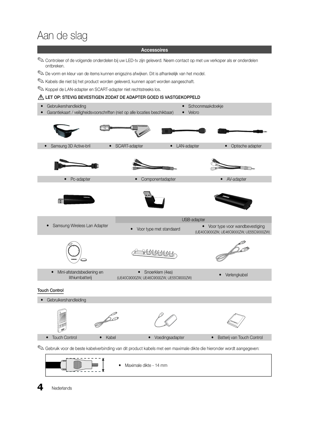 Samsung UE40C9000ZWXXH manual Aan de slag 