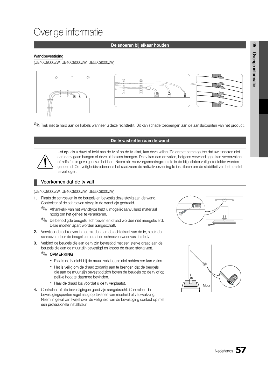 Samsung UE40C9000ZWXXH manual Overige informatie, Voorkomen dat de tv valt, De snoeren bij elkaar houden 