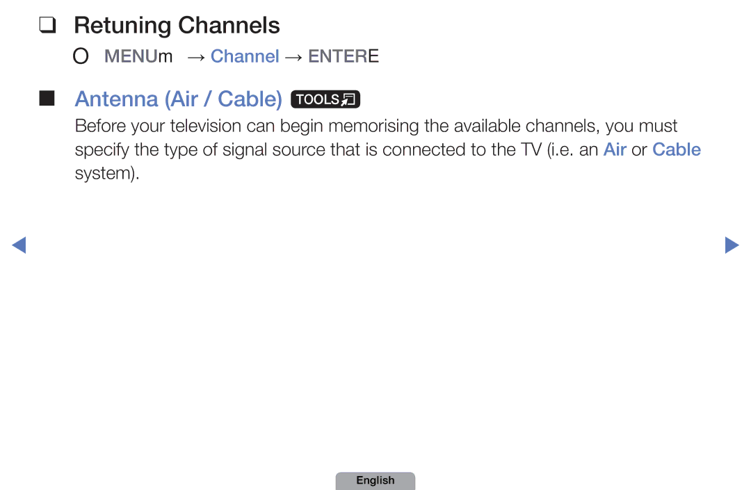 Samsung UE22D5010NWXXN, UE40D5000PWXTK, UE22D5000NWXXN, UE19D4000NWXXN manual Retuning Channels, Antenna Air / Cable t 